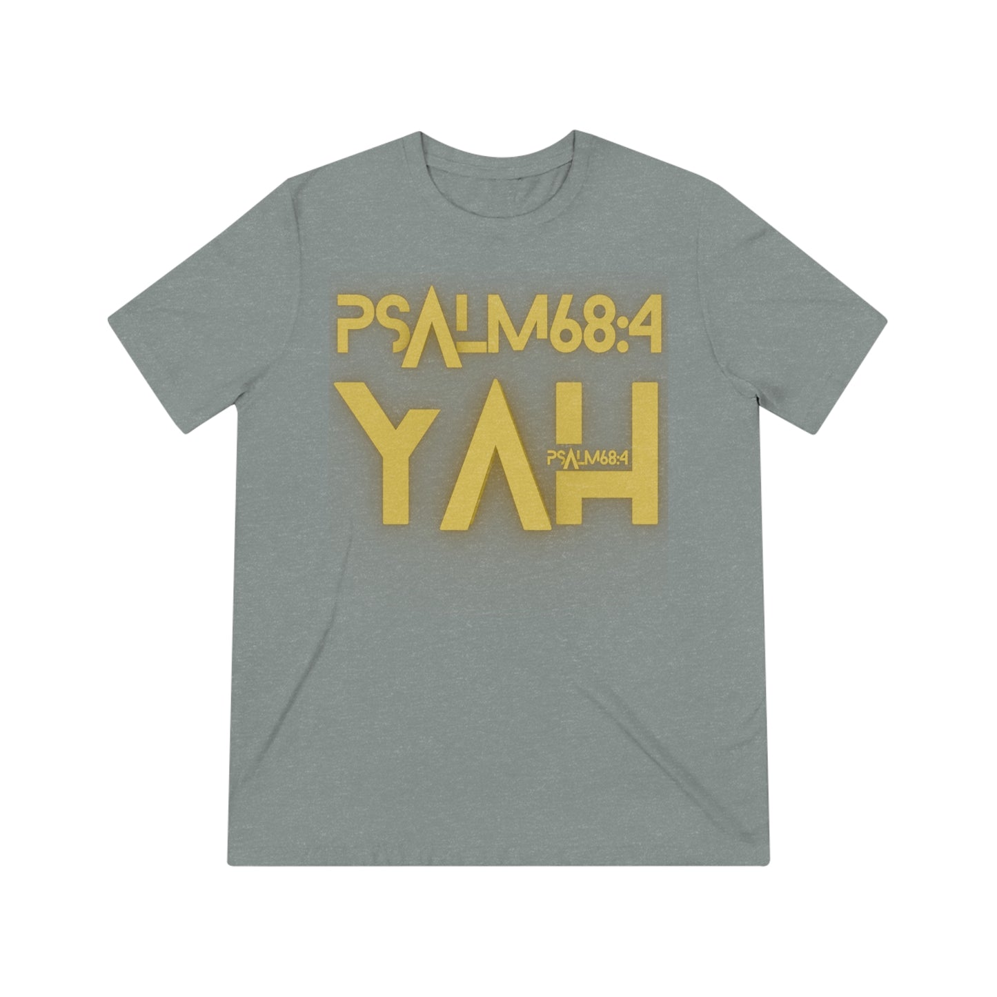 Alpha Yah 'Psalm 68:4' Triblend Tee