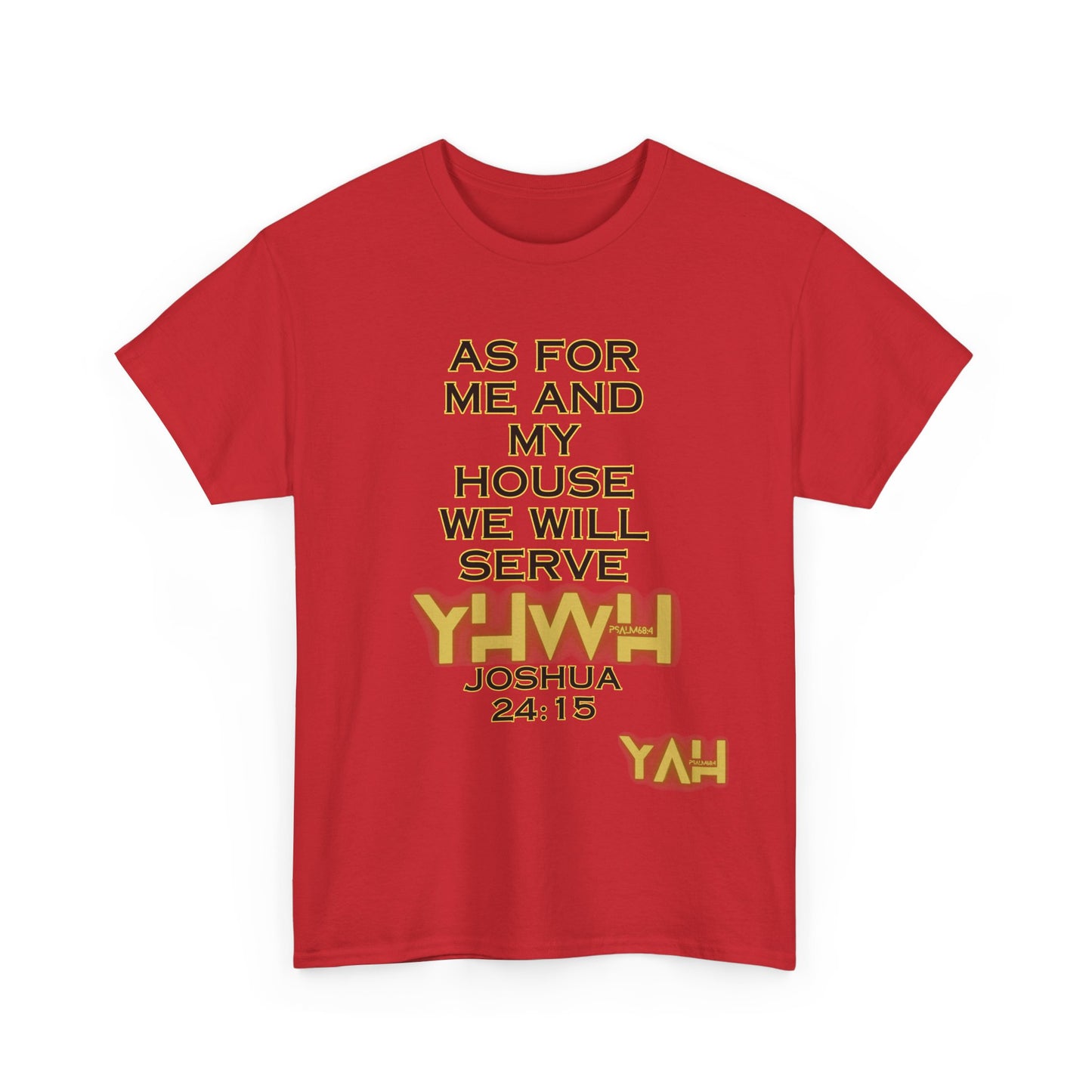 Alpha Yah 'Serve YHWH' Tee