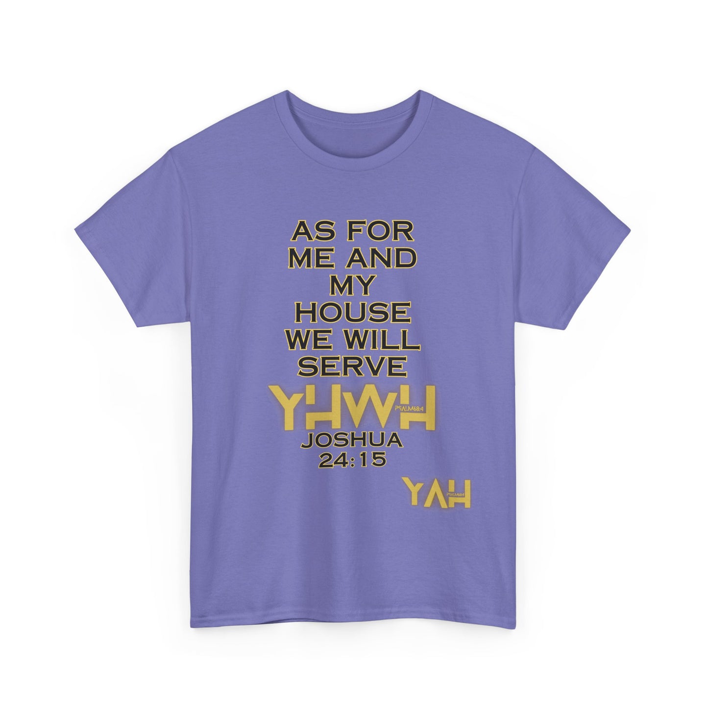 Alpha Yah 'Serve YHWH' Tee