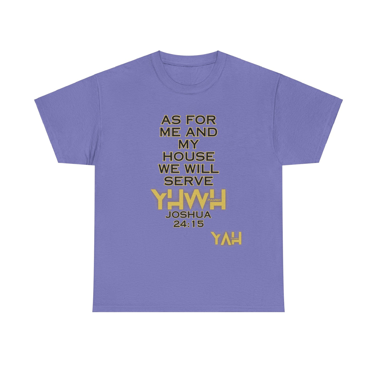 Alpha Yah 'Serve YHWH' Tee