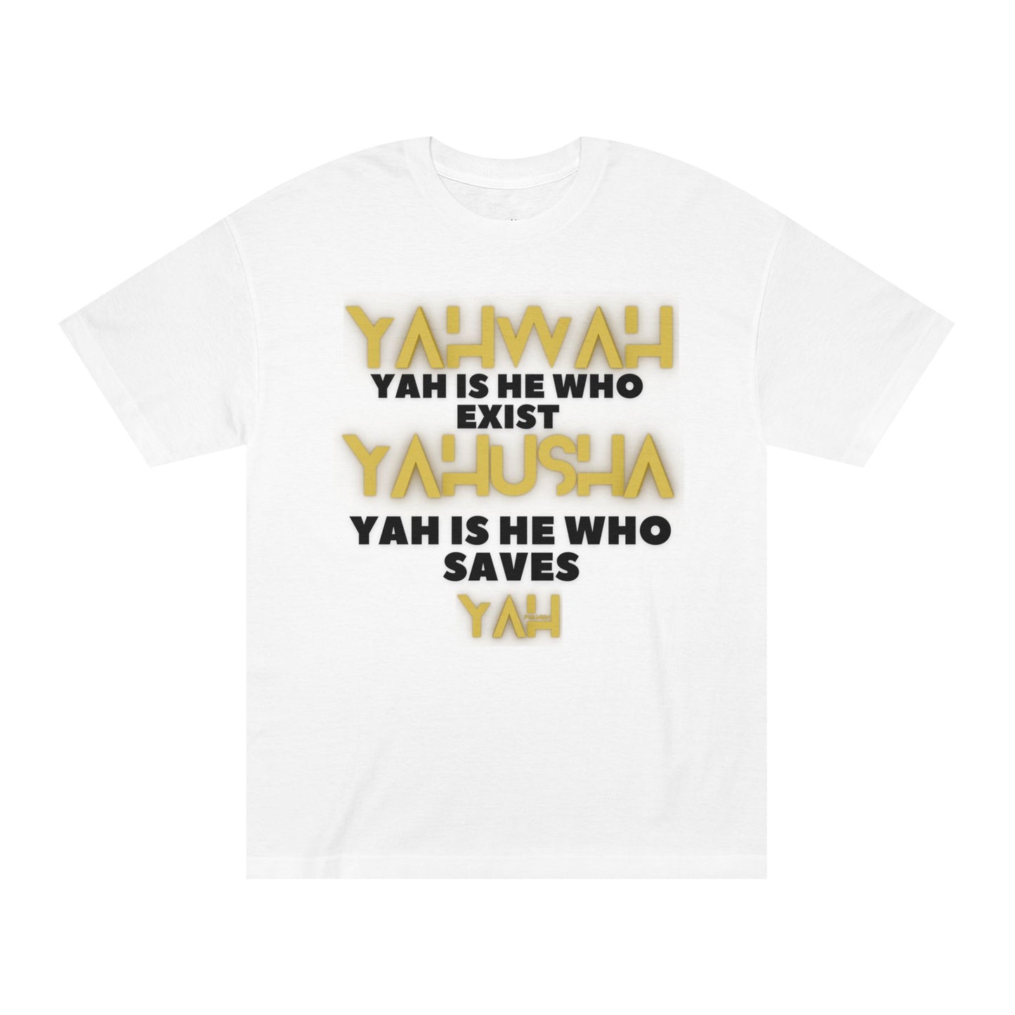 Alpha Yah 'Is He's T-shirt